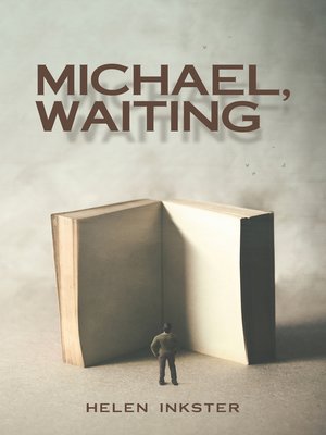 cover image of Michael, Waiting